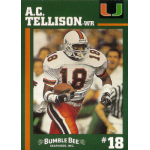 ac tellison 1994 bumble bee miami hurricanes rc College football player in action on a trading card, wearing a white uniform with number 18 and holding a football.