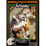 carlos huerta 1991 bounty miami hurricanes rc University of Miami Hurricanes player getting ready for a kick on a football card, featuring Carlos Huerta.