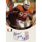 orien harris 2006 press pass bronze inscription never give up Football player in an orange jersey with 92 and helmet, running on the field. Includes motivational text: Never give up!!.