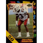 robert bailey 1991 wild card draft 50 stripe rc Football player in white and red uniform, number 23, Wild Card trading card, defensive back stance.