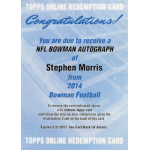 stephen morris 2014 bowman nfl autograph redemption Topps redemption card for a 2014 NFL Bowman autograph of Stephen Morris, with redemption instructions and expiry date.