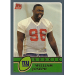 william joseph 2003 topps rc Football player on a rookie card in a white jersey with number 96 and NY logo.